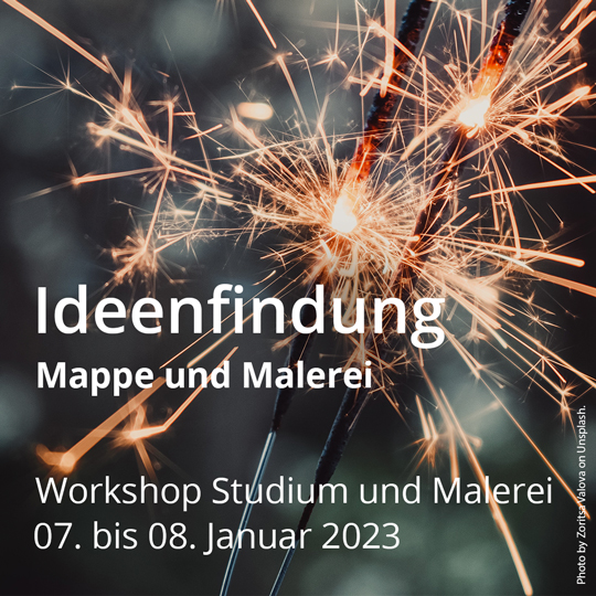 Ideenfindung Mappe und Malerei. Workshop zur Studienvorbereitung. Malerei, Zeichnung, Mode, Design. Vom 07. bis 08. Januar 2023.